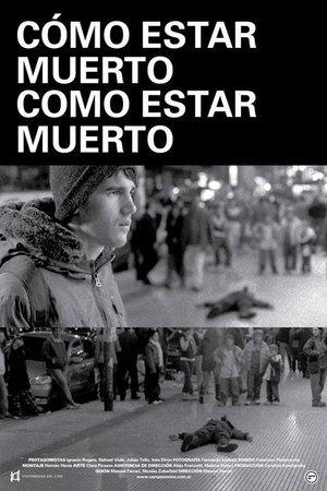 Cómo Estar Muerto/Como Estar Muerto streaming