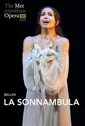 The Metropolitan Opera: La Sonnambula streaming