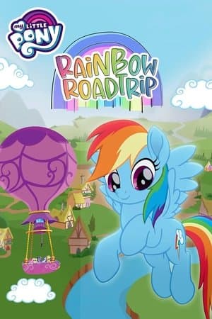 My Little Pony: Rainbow Roadtrip streaming