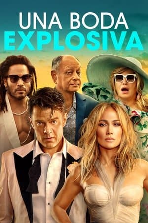 Una boda explosiva streaming