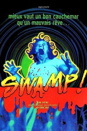 Swamp! streaming