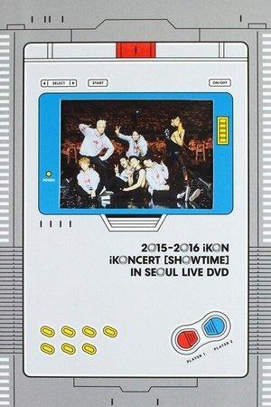 2015-2016 iKoncert 'Showtime' In Seoul Live streaming