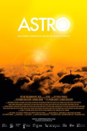 Astro: An Urban Fable in a Magical Rio de Janeiro streaming
