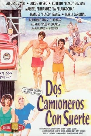 Dos camioneros con suerte streaming