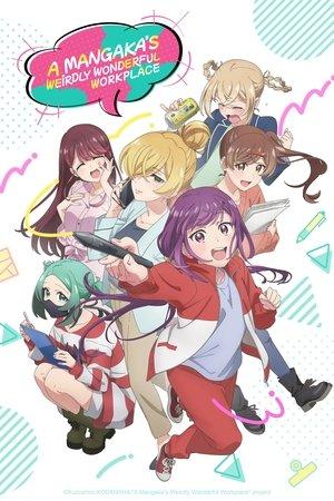 A Mangaka's Weirdly Wonderful Workplace streaming
