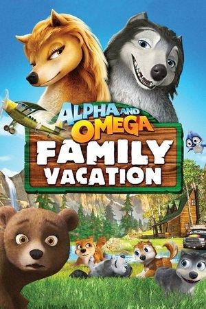 Alpha et Oméga 5 : Vacances en famille streaming
