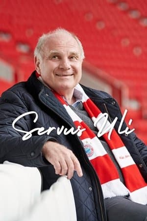 Servus Uli – A Life for FC Bayern streaming