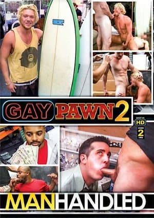 Gay Pawn 2 streaming