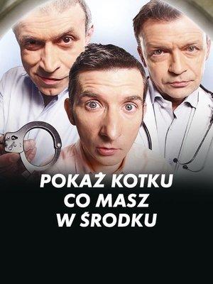 Pokaż kotku, co masz w środku streaming