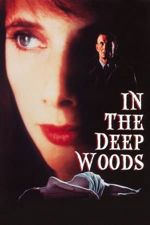 In the Deep Woods streaming