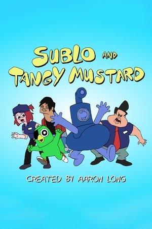 Sublo and Tangy Mustard streaming