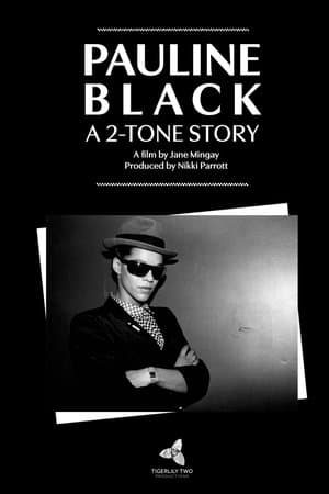 Pauline Black: A 2-Tone Story streaming