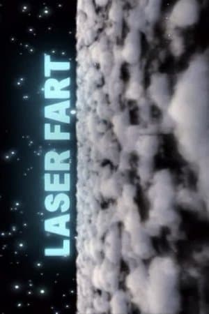 Laser Fart streaming