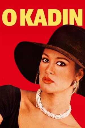 O Kadın streaming
