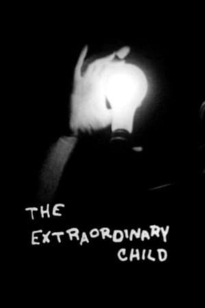 The Extraordinary Child streaming