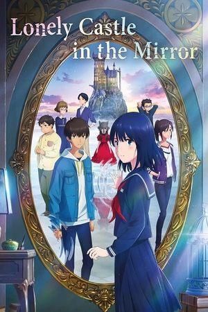 Lonely Castle in the Mirror streaming