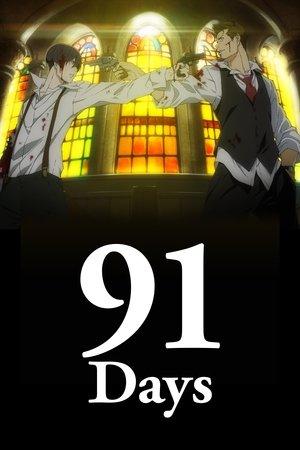 91 Days streaming