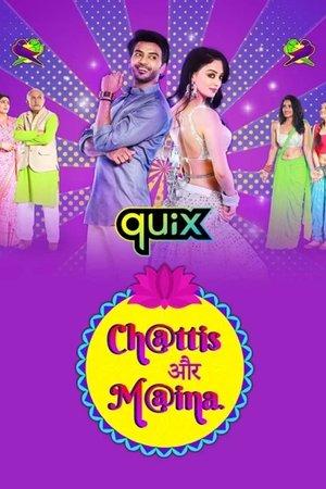 Chattis Aur Maina streaming