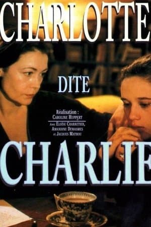 Charlotte dite 'Charlie' streaming