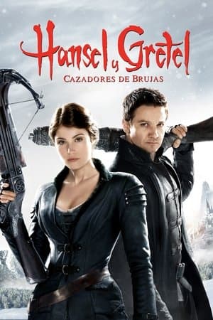 Hansel y Gretel: Cazadores de brujas streaming