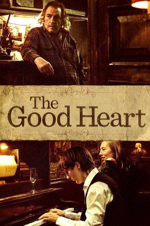 The Good Heart streaming
