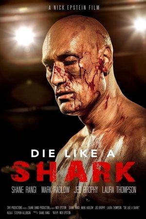 Die Like a Shark streaming
