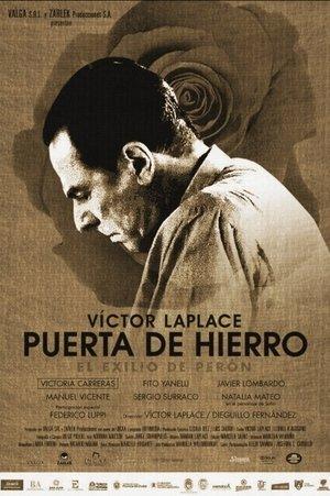 Puerta de Hierro, el exilio de Perón streaming