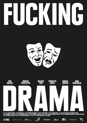 Fucking Drama streaming