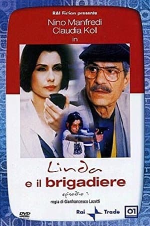 Linda e il brigadiere streaming