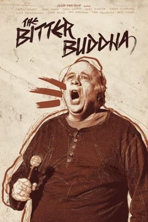 The Bitter Buddha streaming