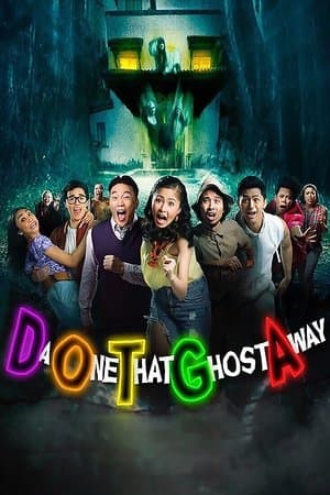 DOTGA: Da One That Ghost Away streaming