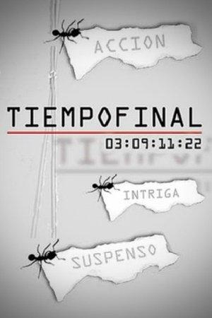 Tiempo final streaming