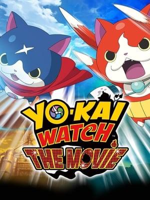 Yo-kai Watch: The Movie streaming