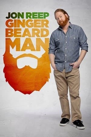 Jon Reep: Ginger Beard Man streaming