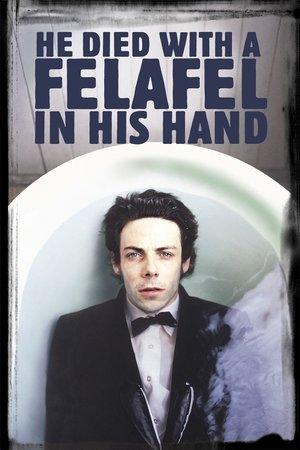 He Died with a Felafel in His Hand streaming