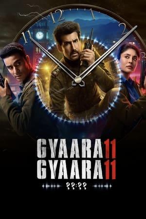 Gyaarah Gyaarah streaming