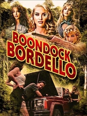 Boondock Bordello streaming