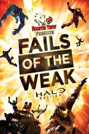 Fails of the Weak: Halo Edition streaming