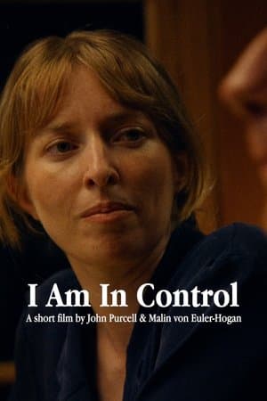 I Am In Control streaming