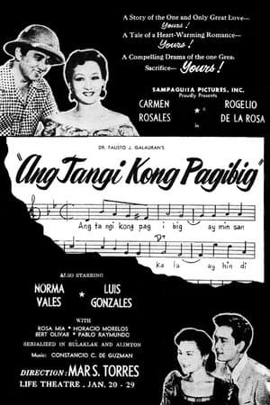 Ang Tangi Kong Pagibig streaming