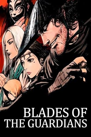 Blades of the Guardians streaming