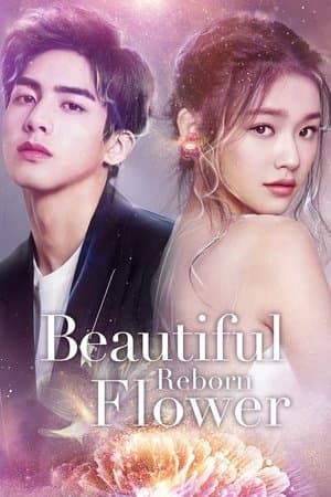 Beautiful Reborn Flower streaming