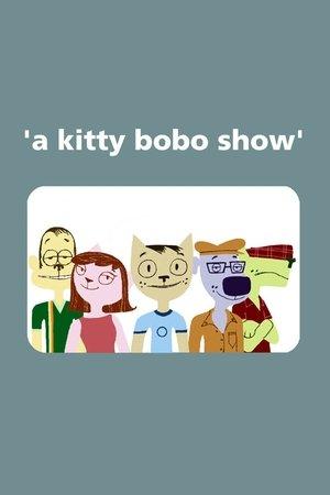 A Kitty Bobo Show streaming