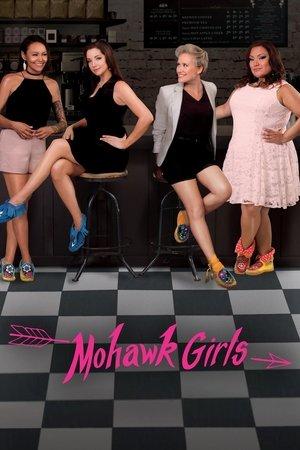 Mohawk Girls streaming