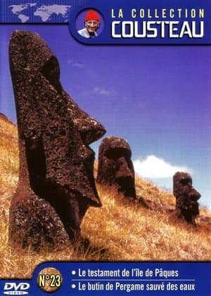 La collection Cousteau N°23 | Le testament de l'île de Pâques | Le butin de Pergame sauvé des eaux streaming