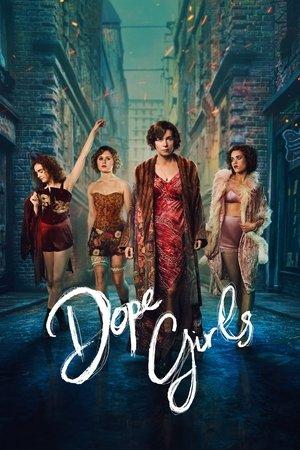 Dope Girls streaming