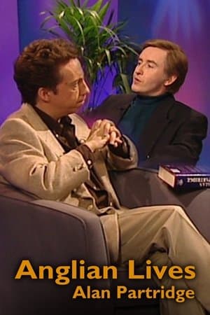Anglian Lives: Alan Partridge streaming