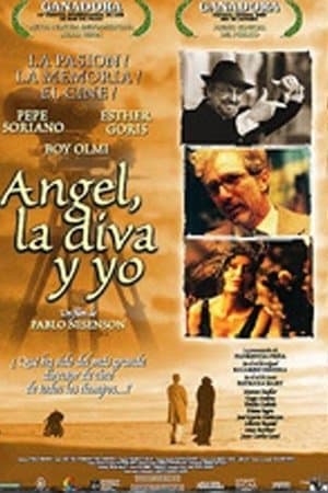 Ángel, la diva y yo streaming