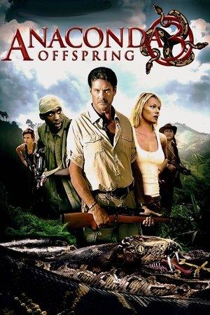 Anaconda 3: Offspring streaming