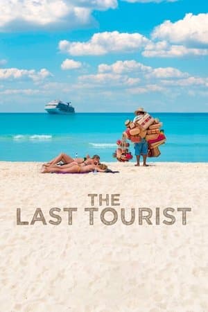 The Last Tourist streaming